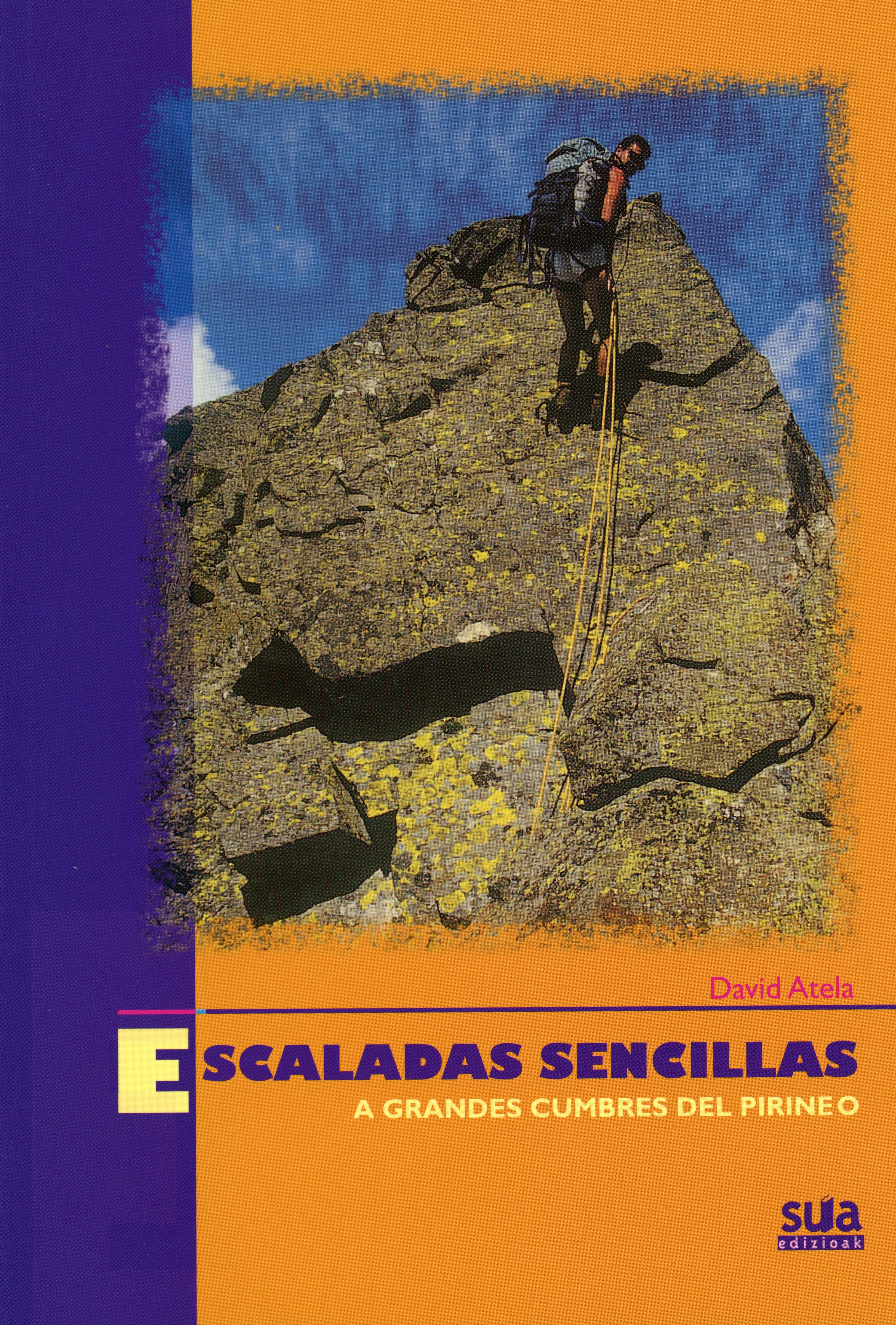 Escaladas sencillas a grandes cumbres del Pirineo - Portada